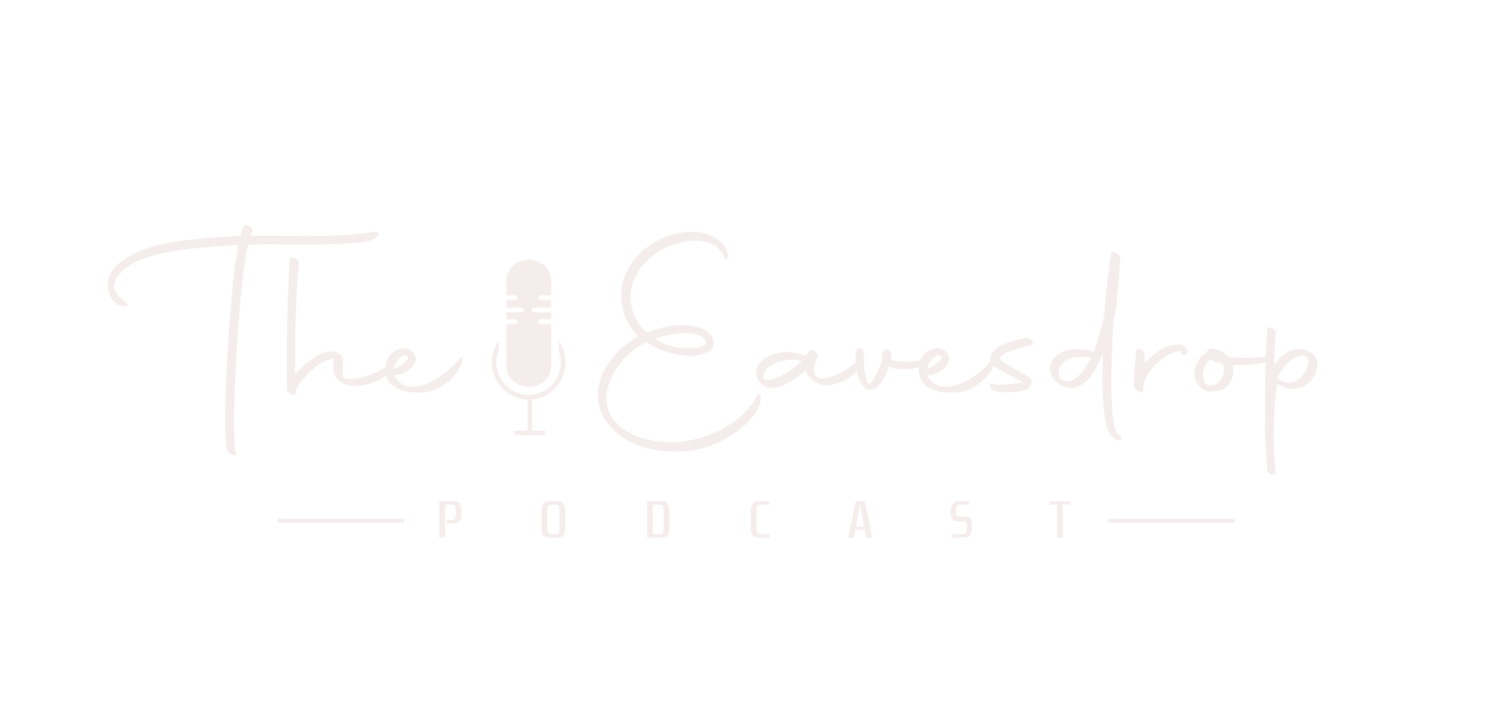 The Eavesdrop Podcast