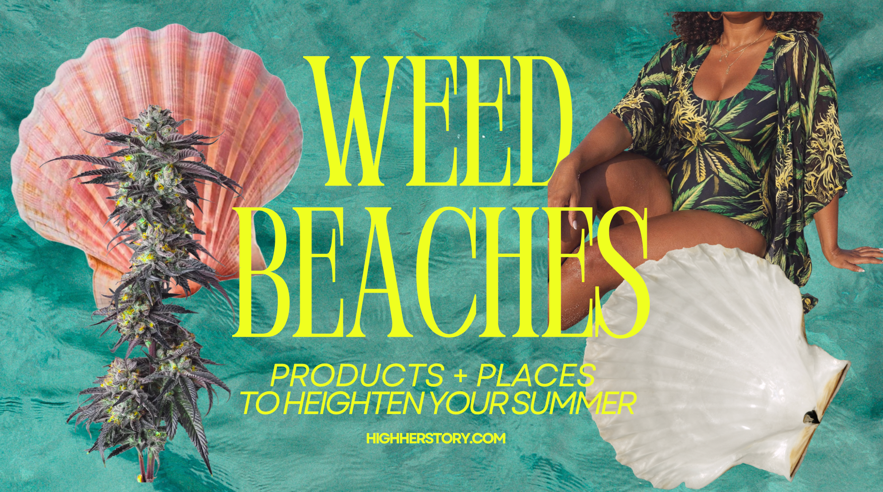 Weed Beaches: Cannabis Friendly Places&nbsp;+ Products to Heighten Your Summer&nbsp;