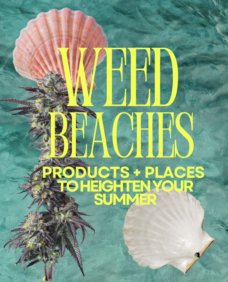 Weed Beaches: Cannabis Friendly Places&nbsp;+ Products to Heighten Your Summer&nbsp;