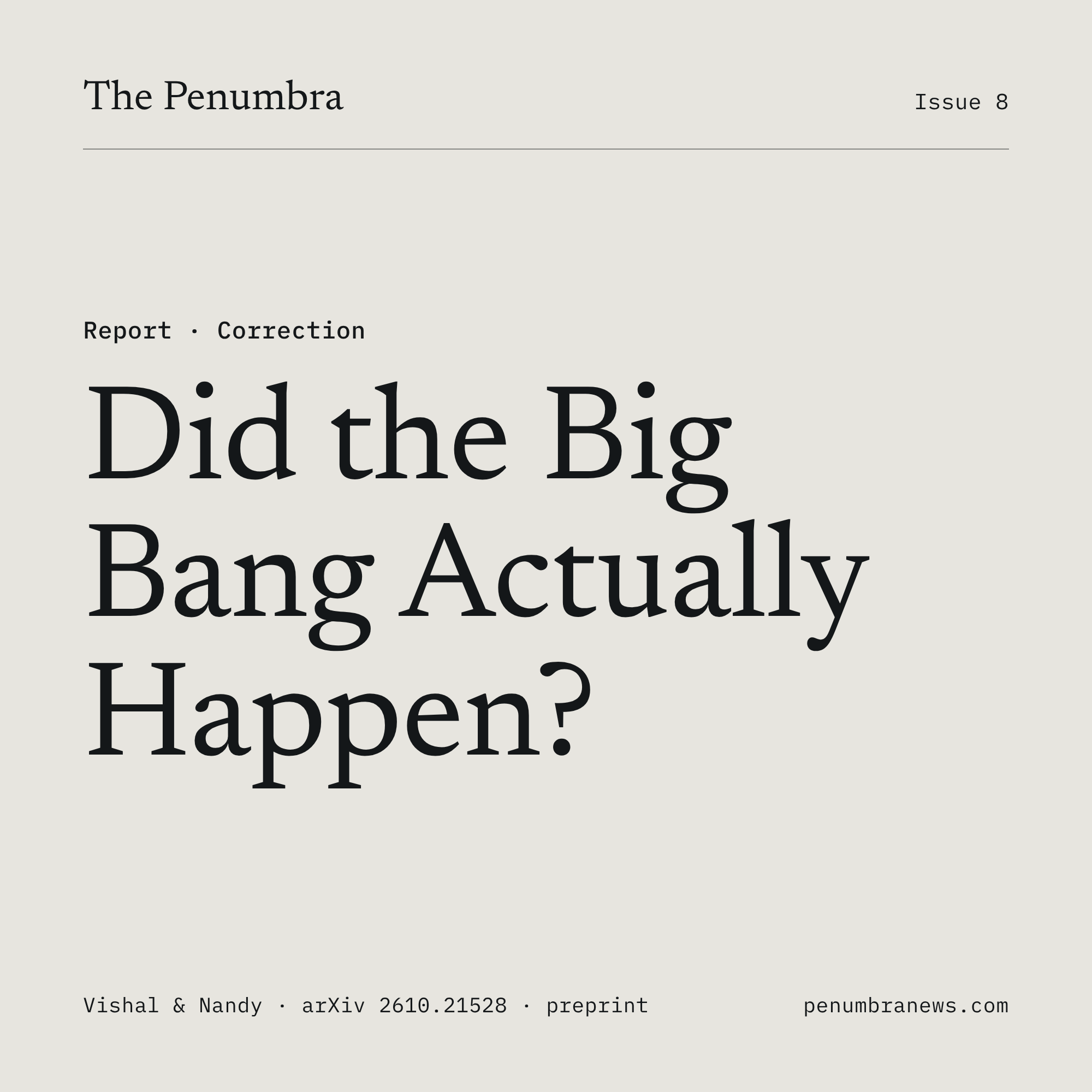 Did the Big Bang Actually Happen?