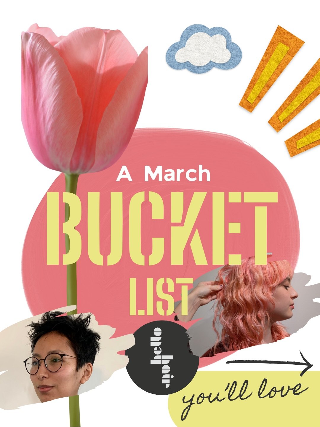 We made a little spring bucket list for our Hello Hair community &mdash; equal parts fun, fresh air, and feel-good moments.

Now we want to know&hellip; what&rsquo;s on yours?

Drop one thing you&rsquo;re doing for yourself this spring. A trip, a hai
