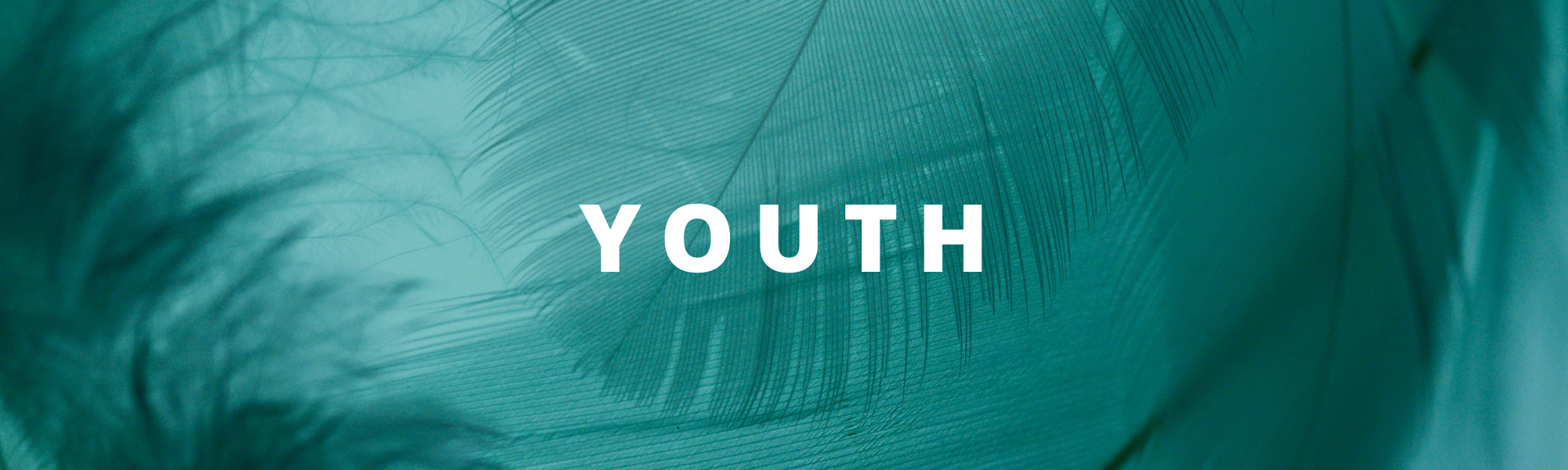 We are all once in youth-hood