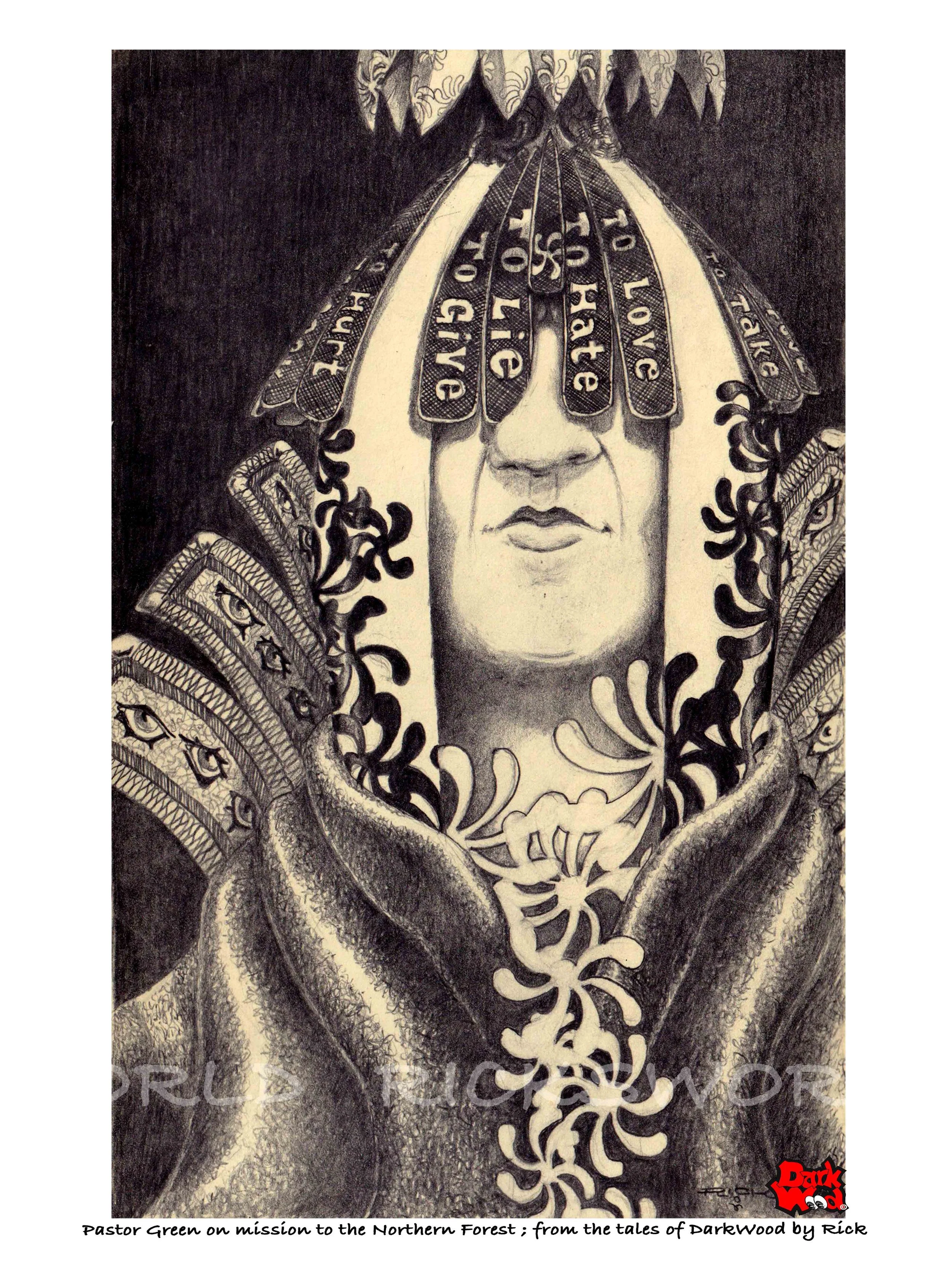 Pastor Green was on a mission to the Northern Dark Forest to bring joy and happiness. No one held much hope of seeing him return. (Pencil). Code DW071