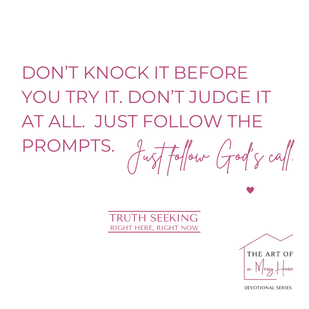 DON’T KNOCK IT BEFORE YOU TRY IT. DON’T JUDGE IT EVER