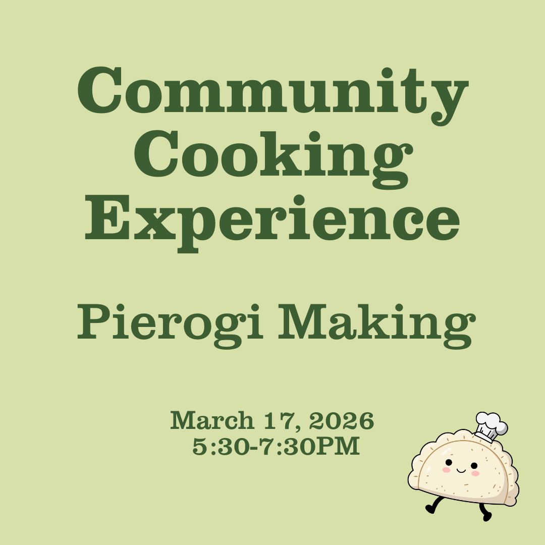 Community Cooking Experience: Pierogi Making