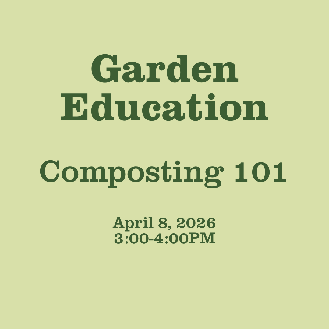 FREE Garden Education: Compost 101