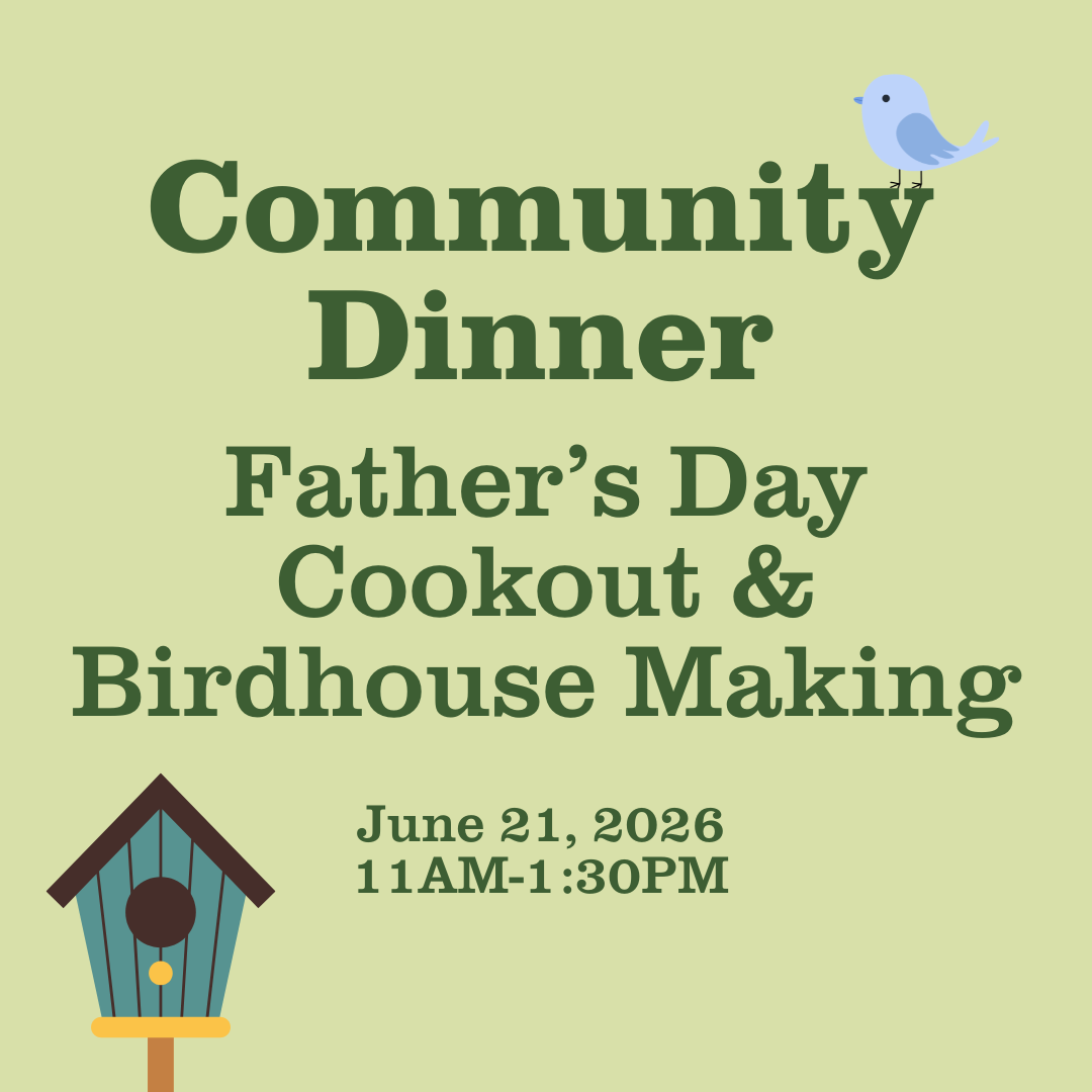 Community Dinner: Father's Day Cookout
