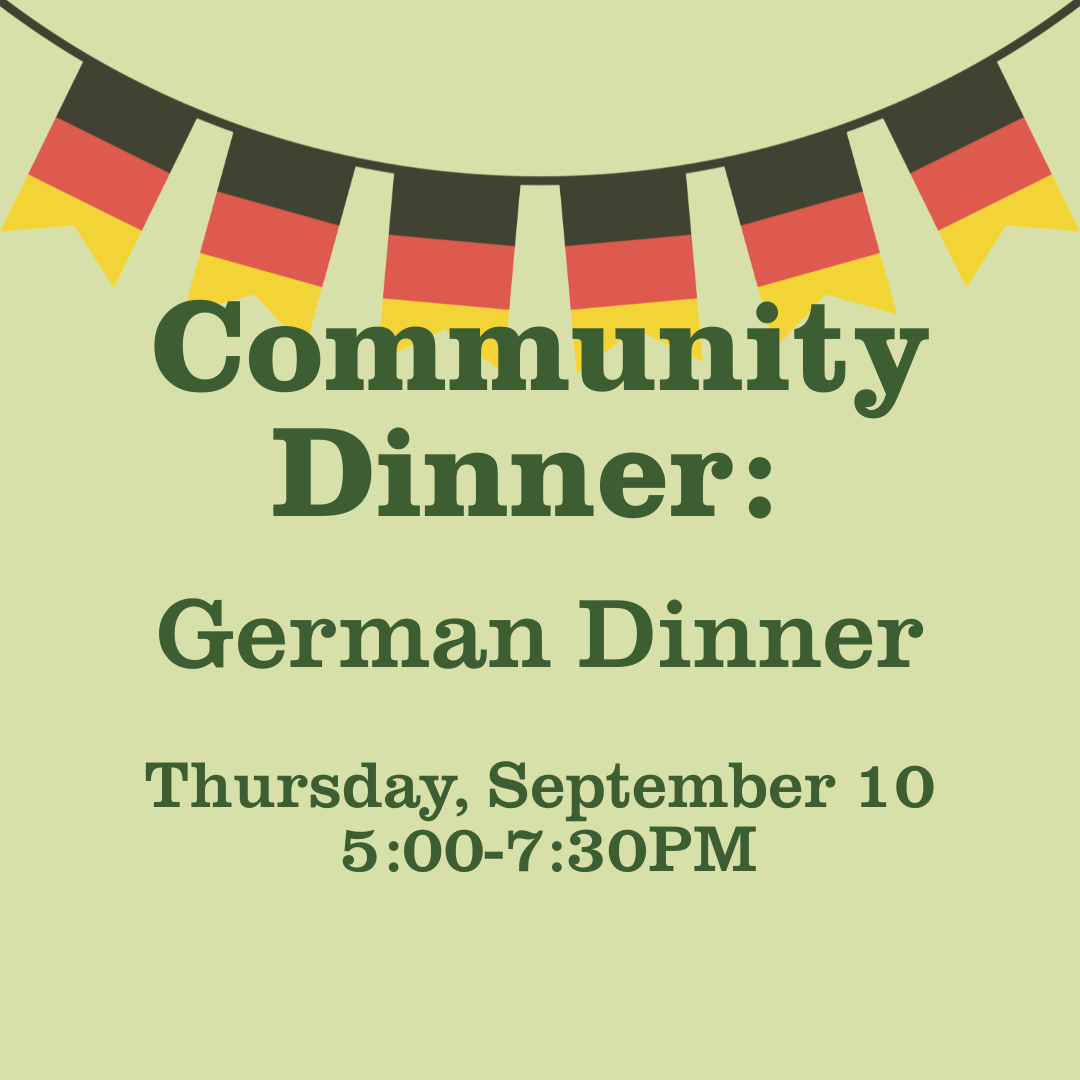 Community Dinner: German Dinner