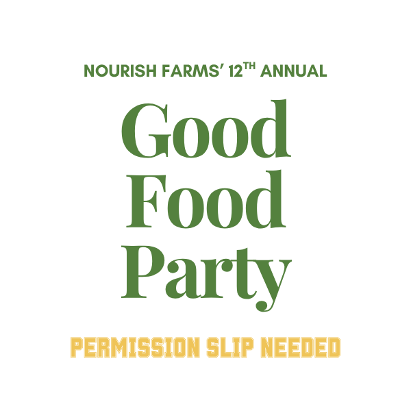 12 Annual Good Food Party Fundraiser