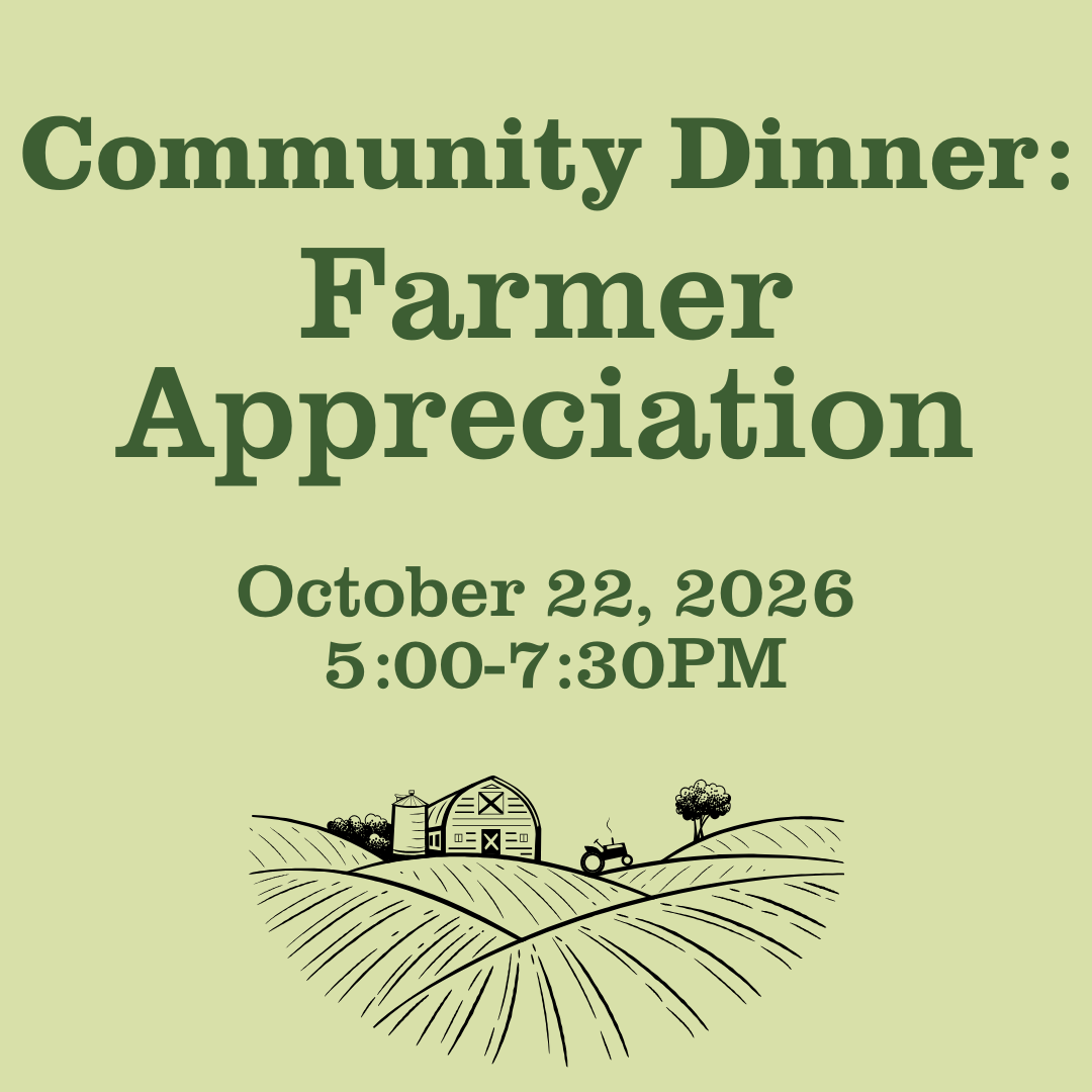 Community Dinner: Farmer Appreciation