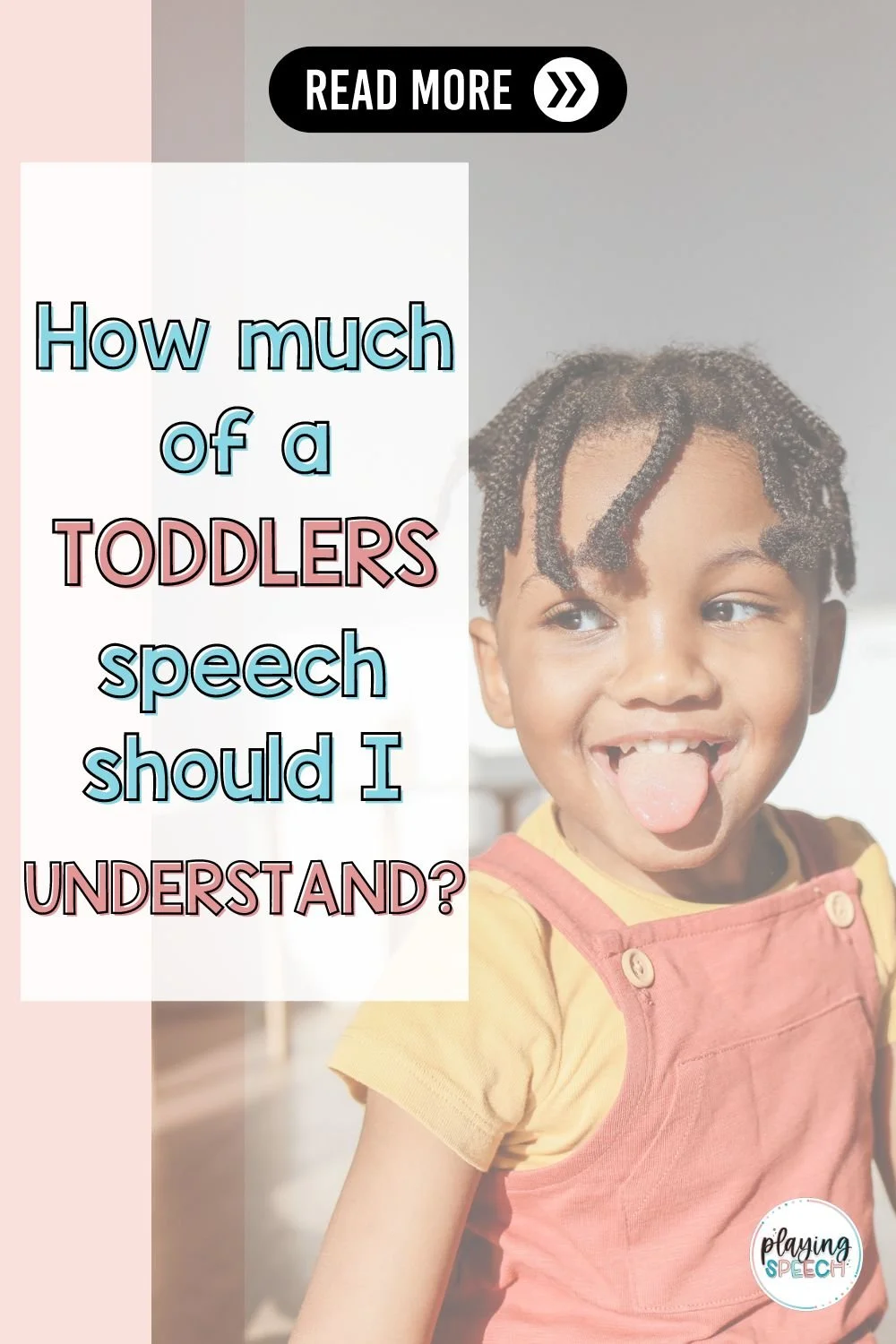 The Ultimate Guide to Speech Intelligibility in Toddlers — Playing