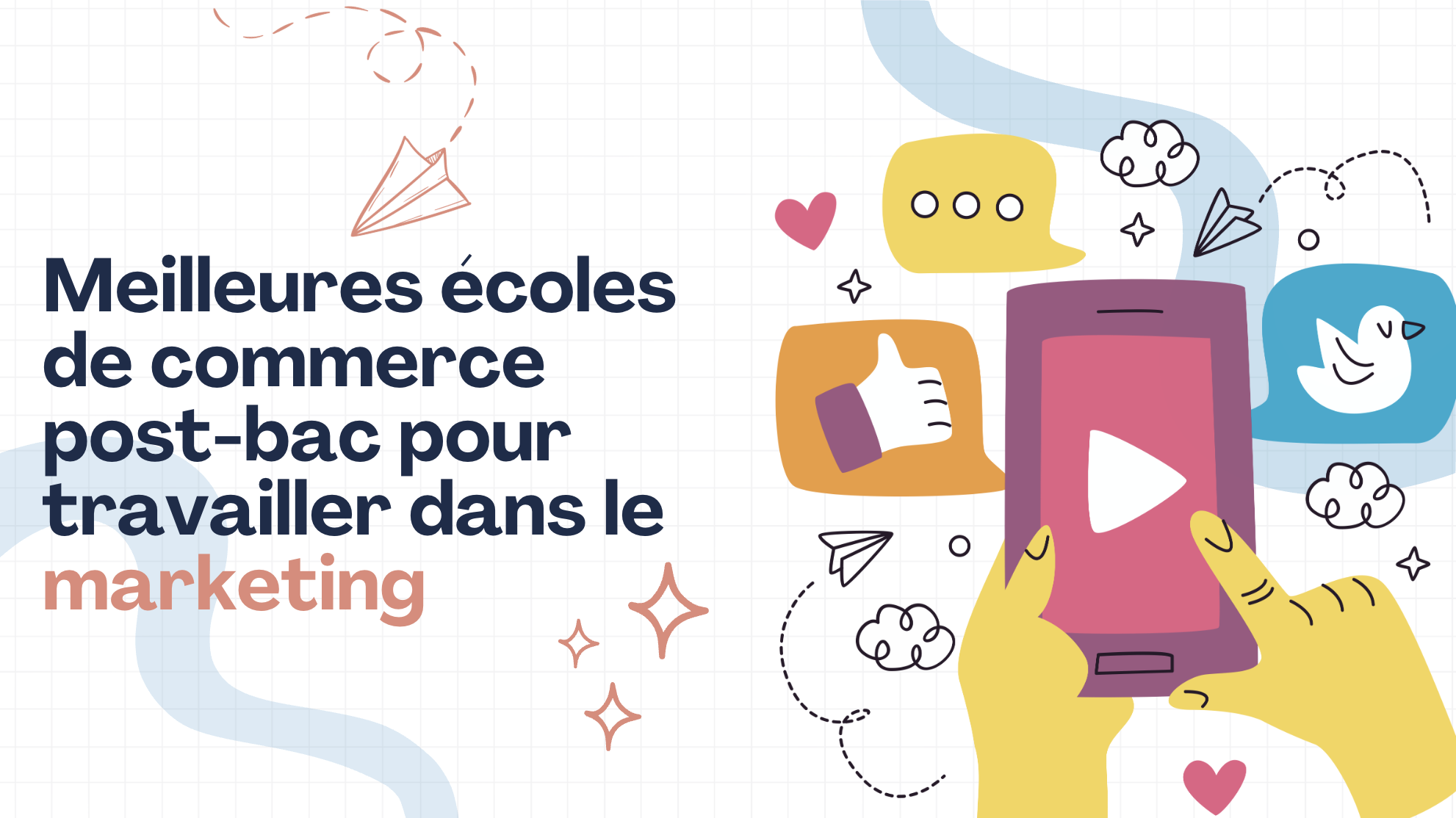 Meilleures écoles de commerce post-bac pour travailler dans le marketing 