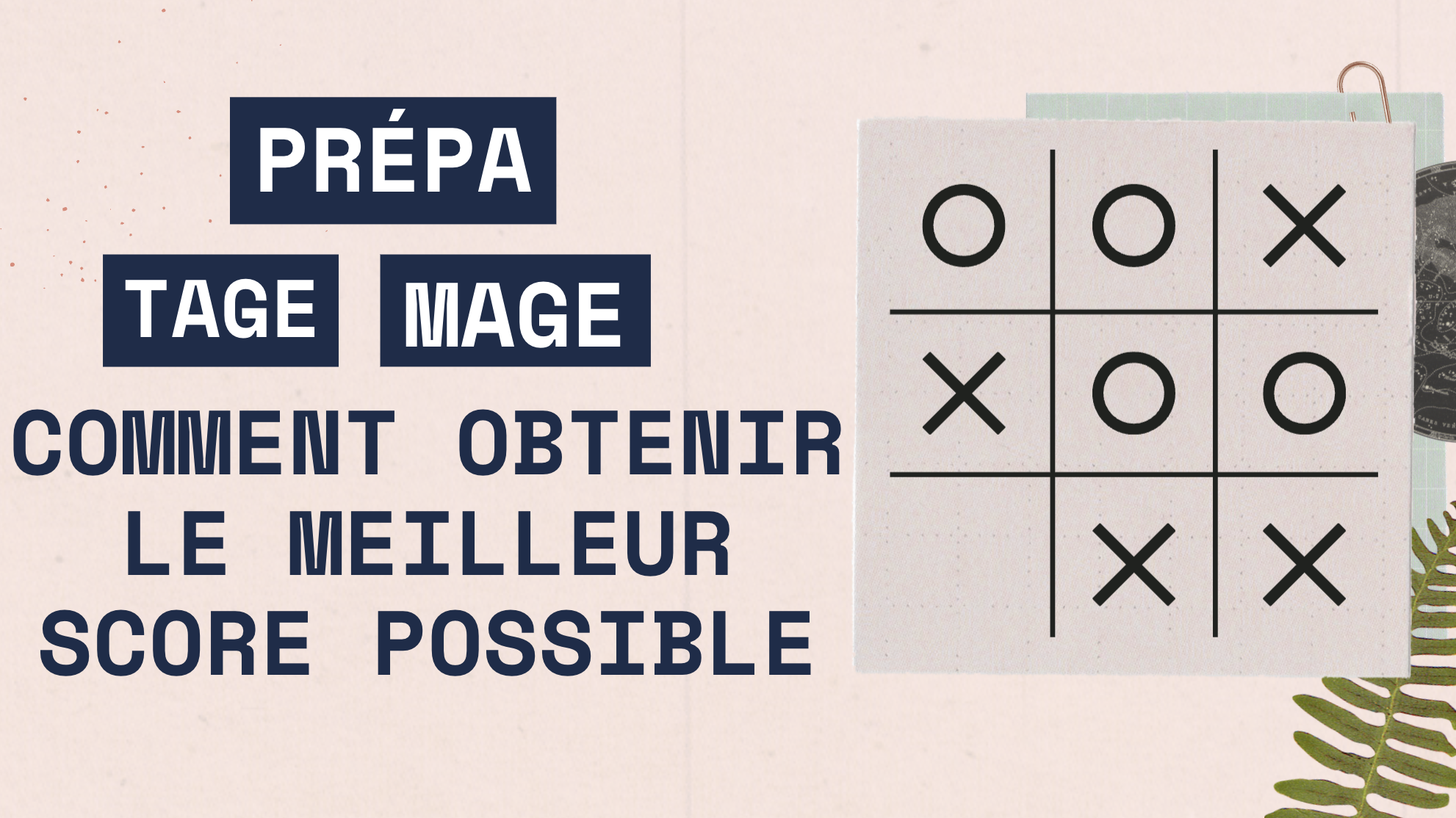 Prépa TAGE MAGE : méthode, scores cibles et planning pour réussir en 2026