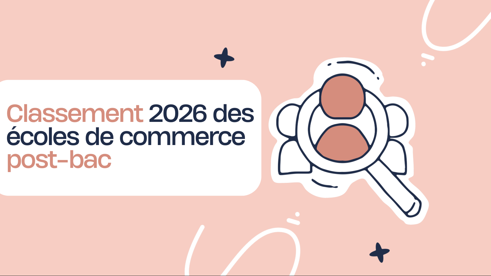 Classement 2026 des écoles de commerce post-bac : comparatif complet et guide d'admission