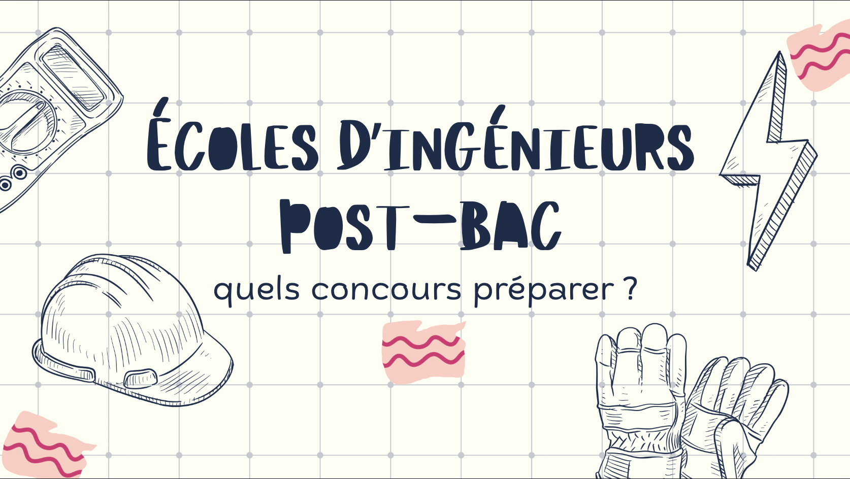 Écoles d’ingénieurs post-bac : quels concours préparer ?