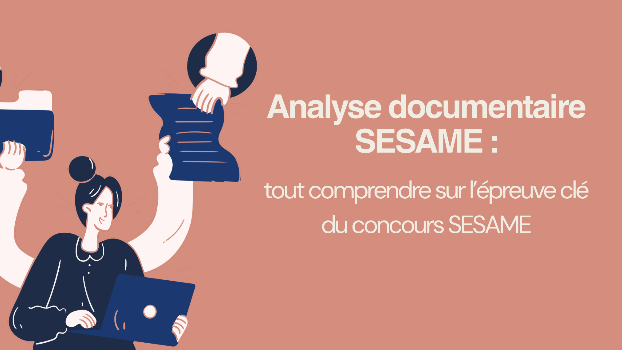Analyse documentaire SESAME :                             tout comprendre sur l’épreuve clé du concours SESAME