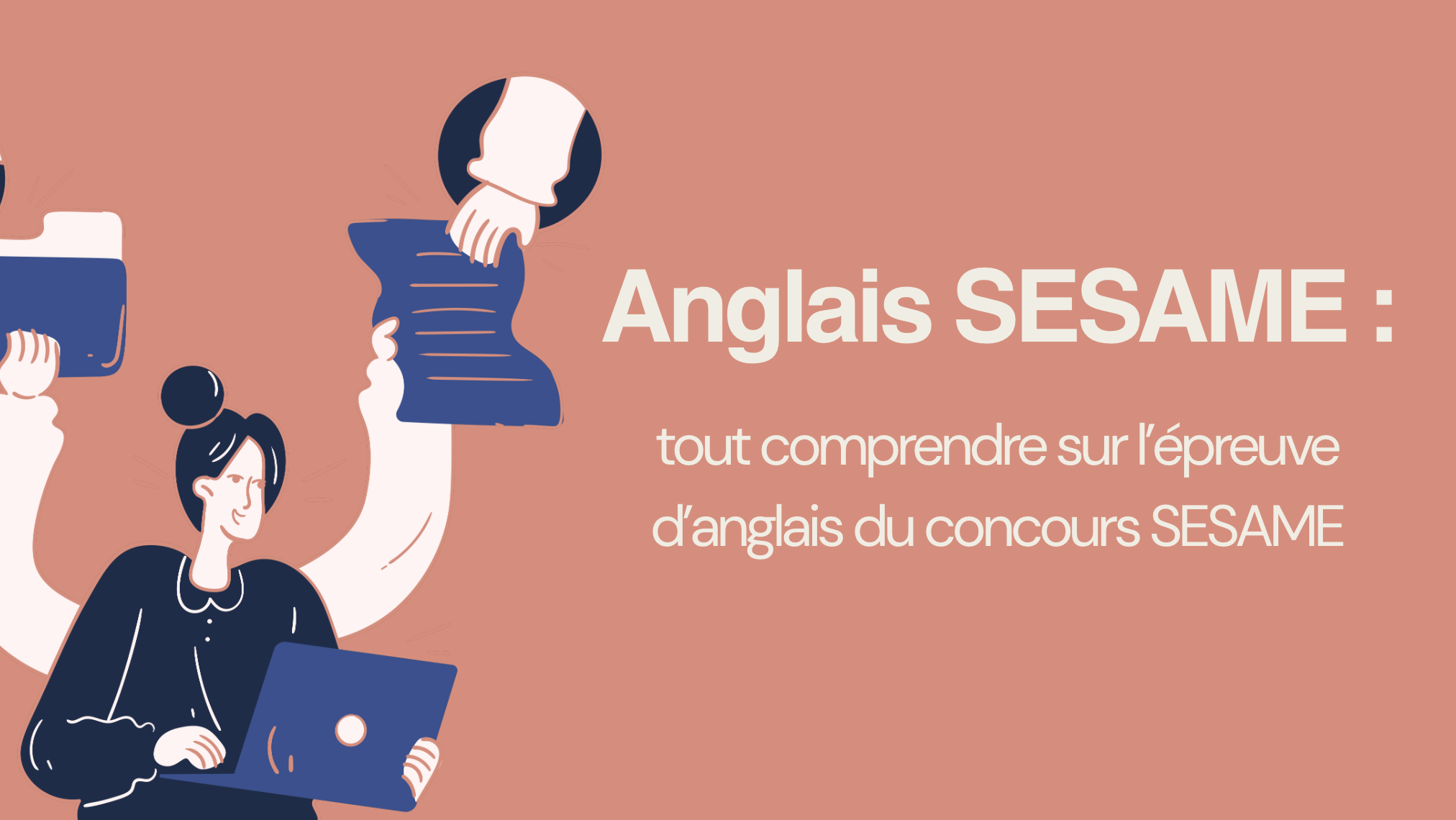    Anglais SESAME : tout comprendre sur l’épreuve d’anglais du concours SESAME