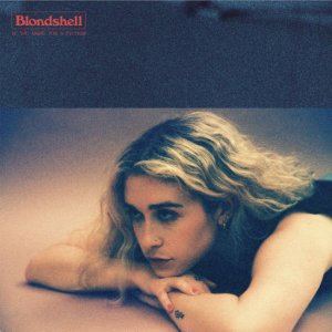 Blondshell - If You Asked for a Picture