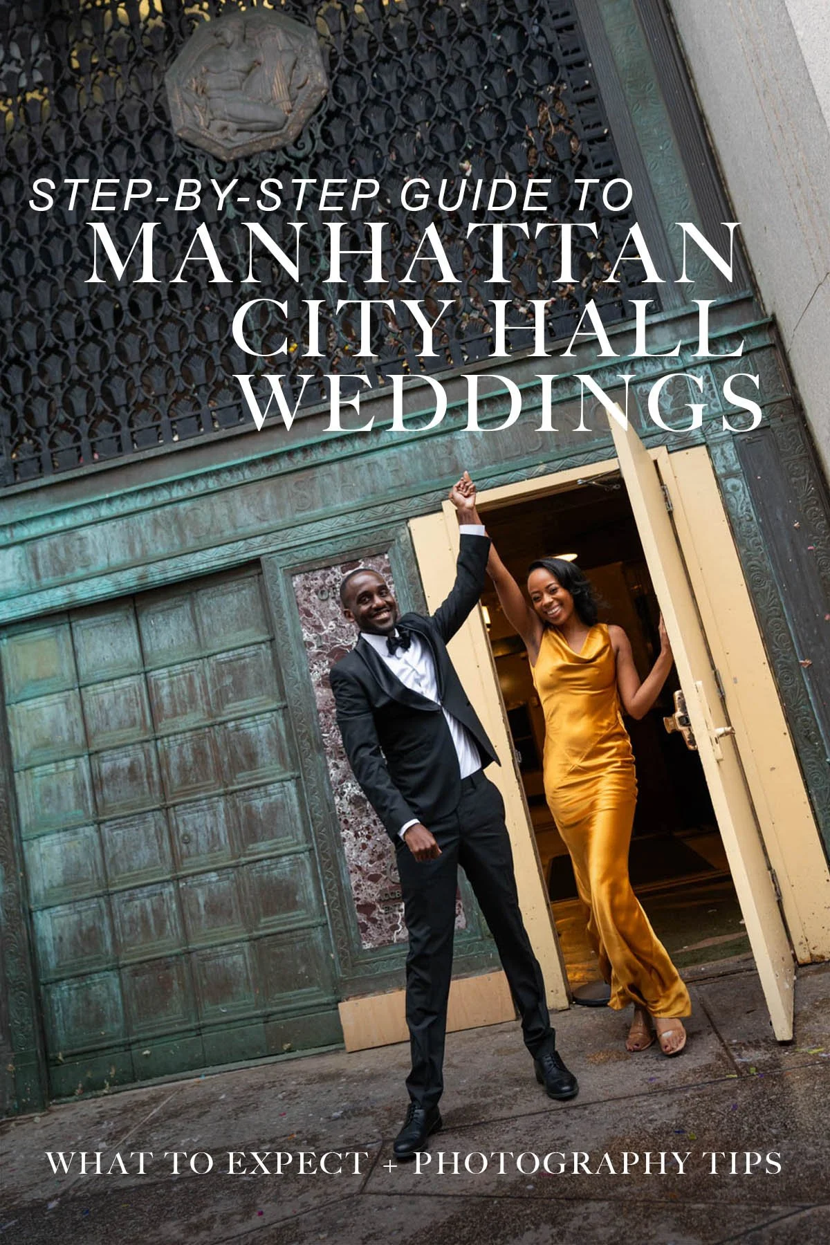 Step by step guide to Manhattan city Hall weddings