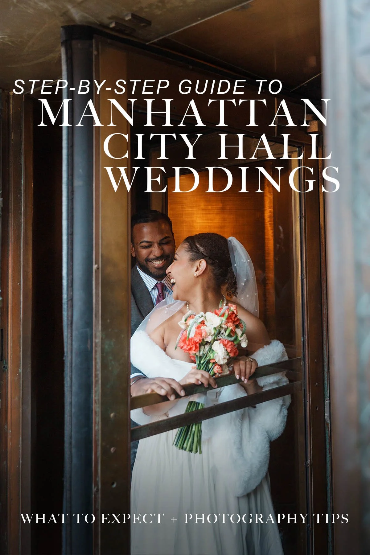 Step by step guide to Manhattan city Hall weddings