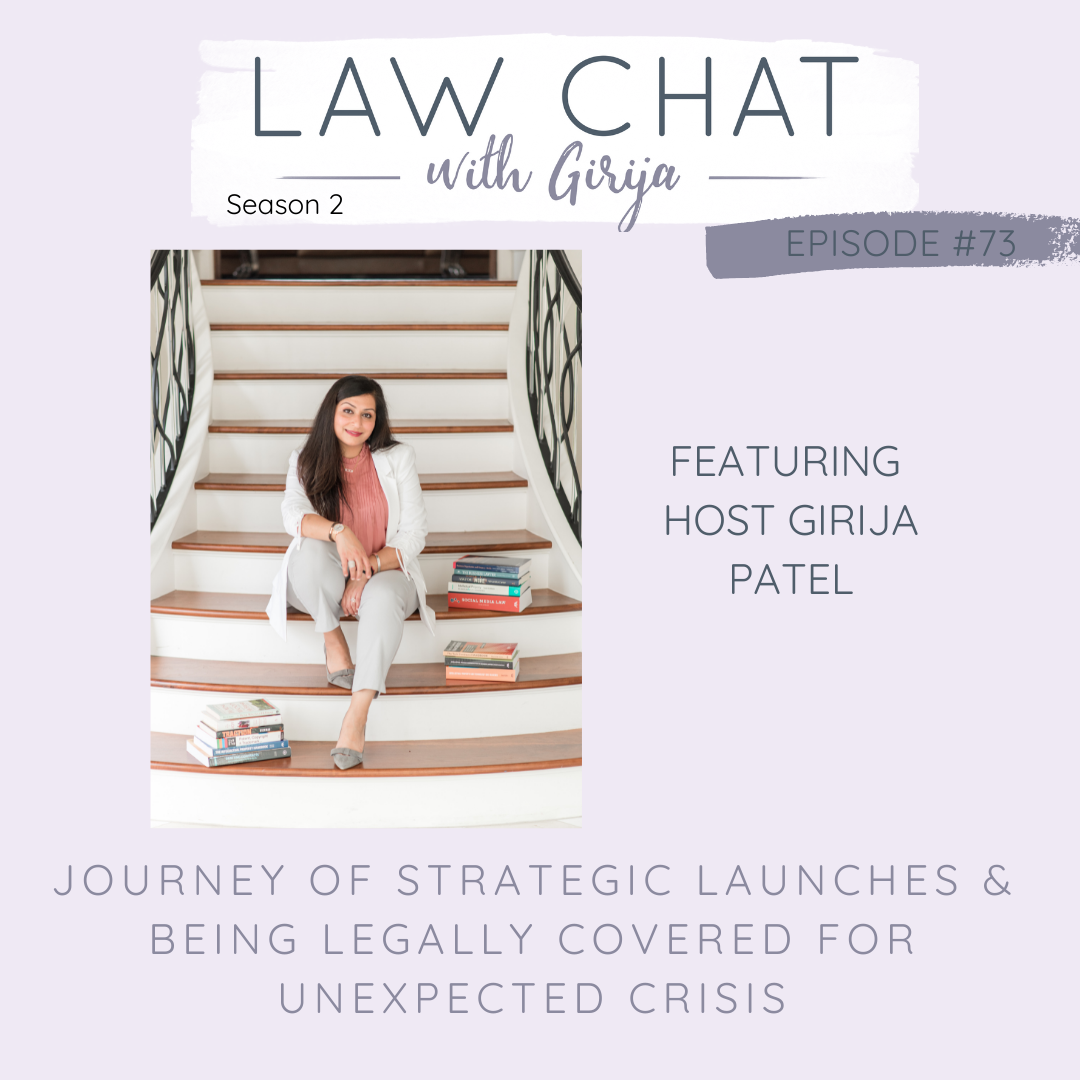 Episode 73 - Journey of Strategic Launches &amp; Being Legally Covered for Unexpected Crisis