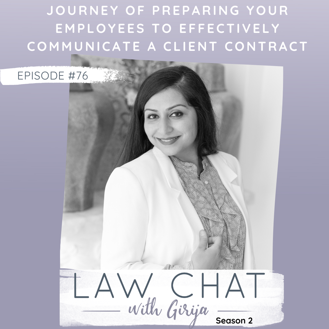 Episode 76 - Journey of Preparing Your Employees to Effectively Communicate a Client Contract