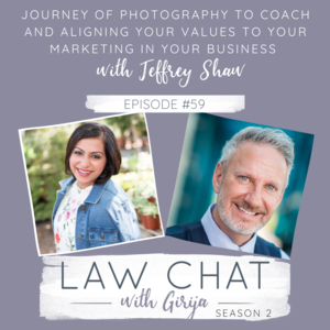 Episode 59 Journey of Photography to Coach and Aligning Your Values to Your Marketing in Your Business