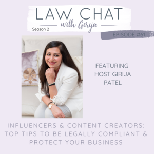 Episode 61 Influencers &amp; Content Creators: Top Tips to be Legally Compliant &amp; Protect Your Business