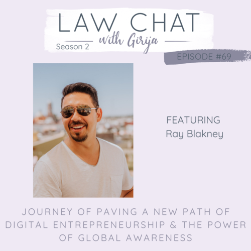 Episode 69 Journey of Paving a New Path of Digital Entrepreneurship &amp; The Power of Global Awareness