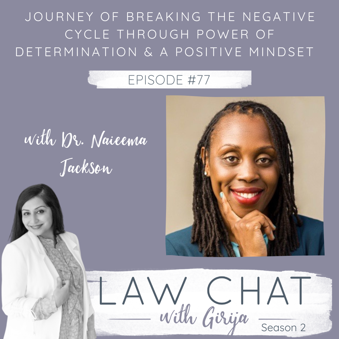 Episode 77 Journey of Breaking the Negative Cycle Through Power of Determination &amp; A Positive Mindset