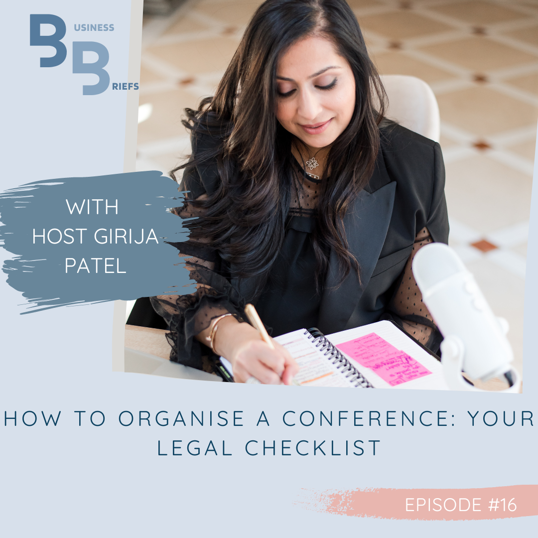 Episode 16 How To Organise A Conference: Your Legal Checklist