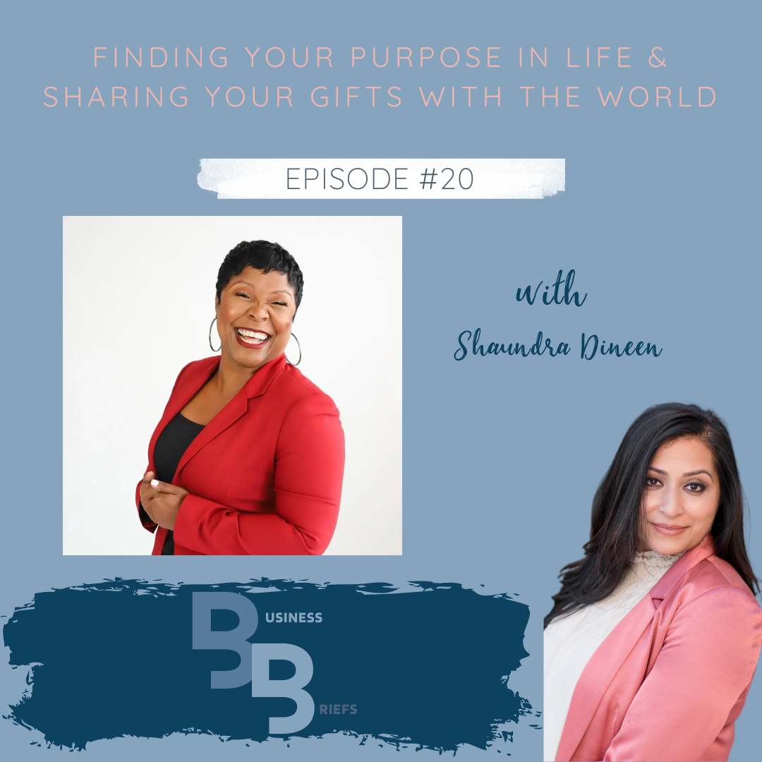 Episode 20 Finding Your Purpose in Life &amp; Sharing Your Gifts with the World