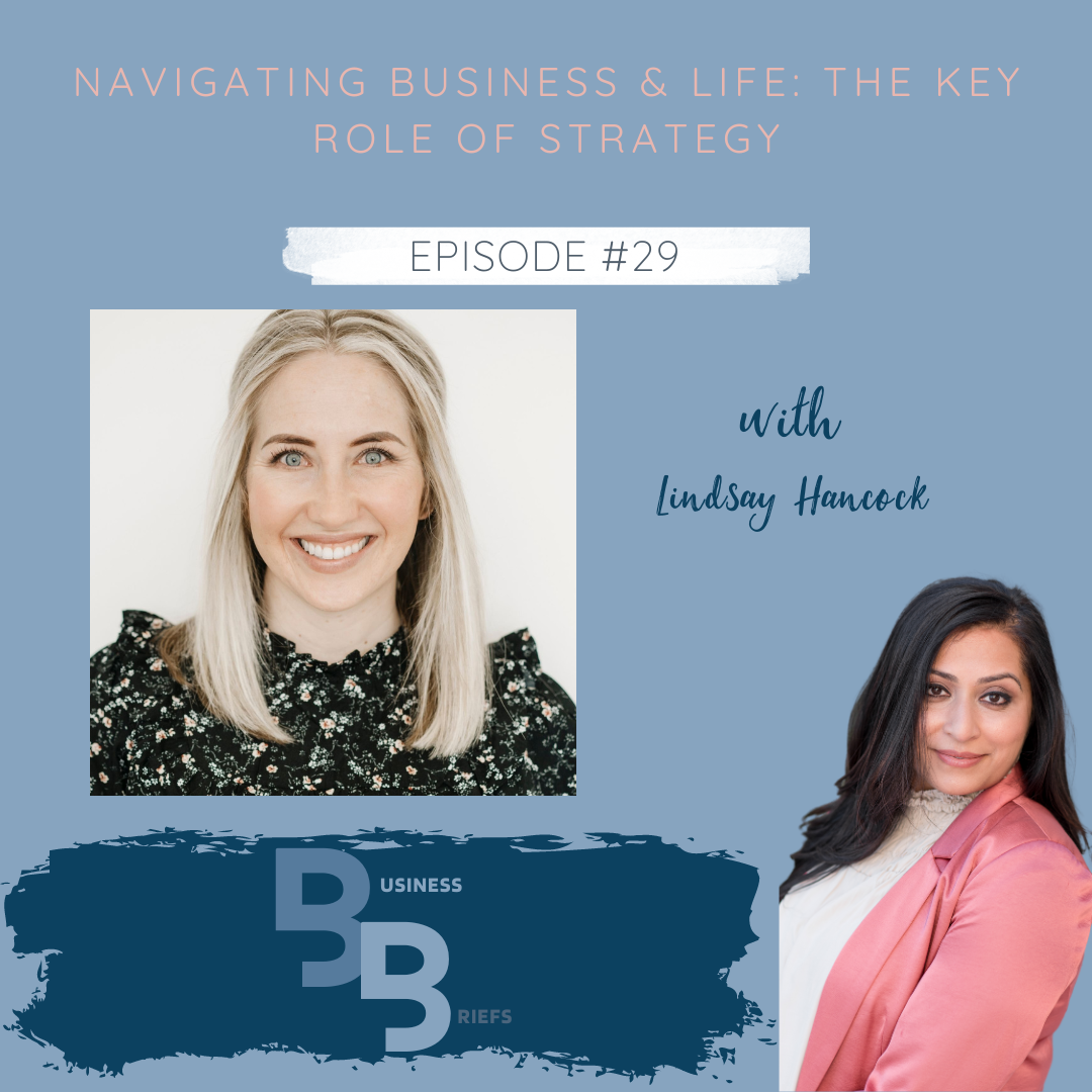 Episode 29 Navigating Business &amp; Life: The Key Role of Strategy