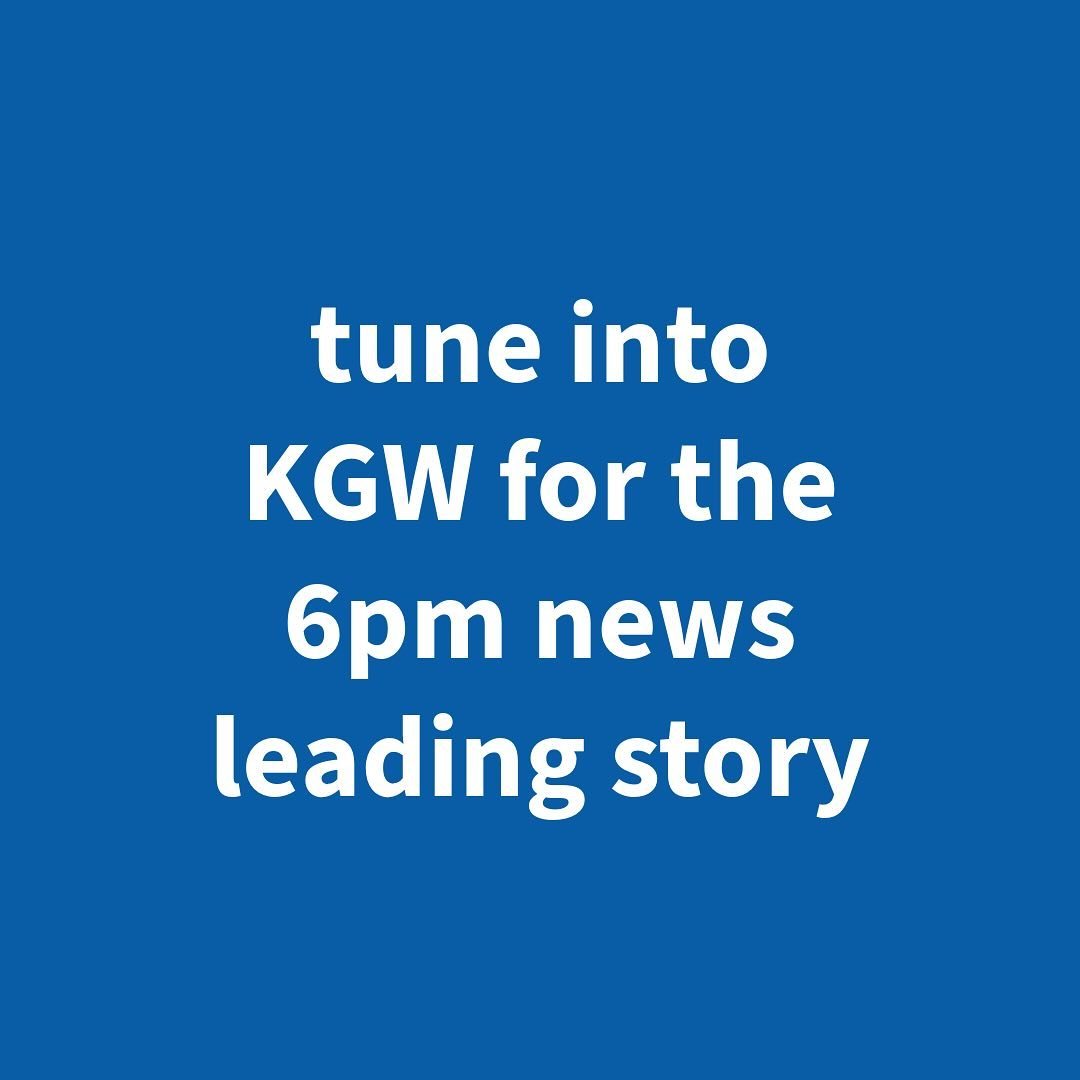 We are the leading news story tonight on KGW!