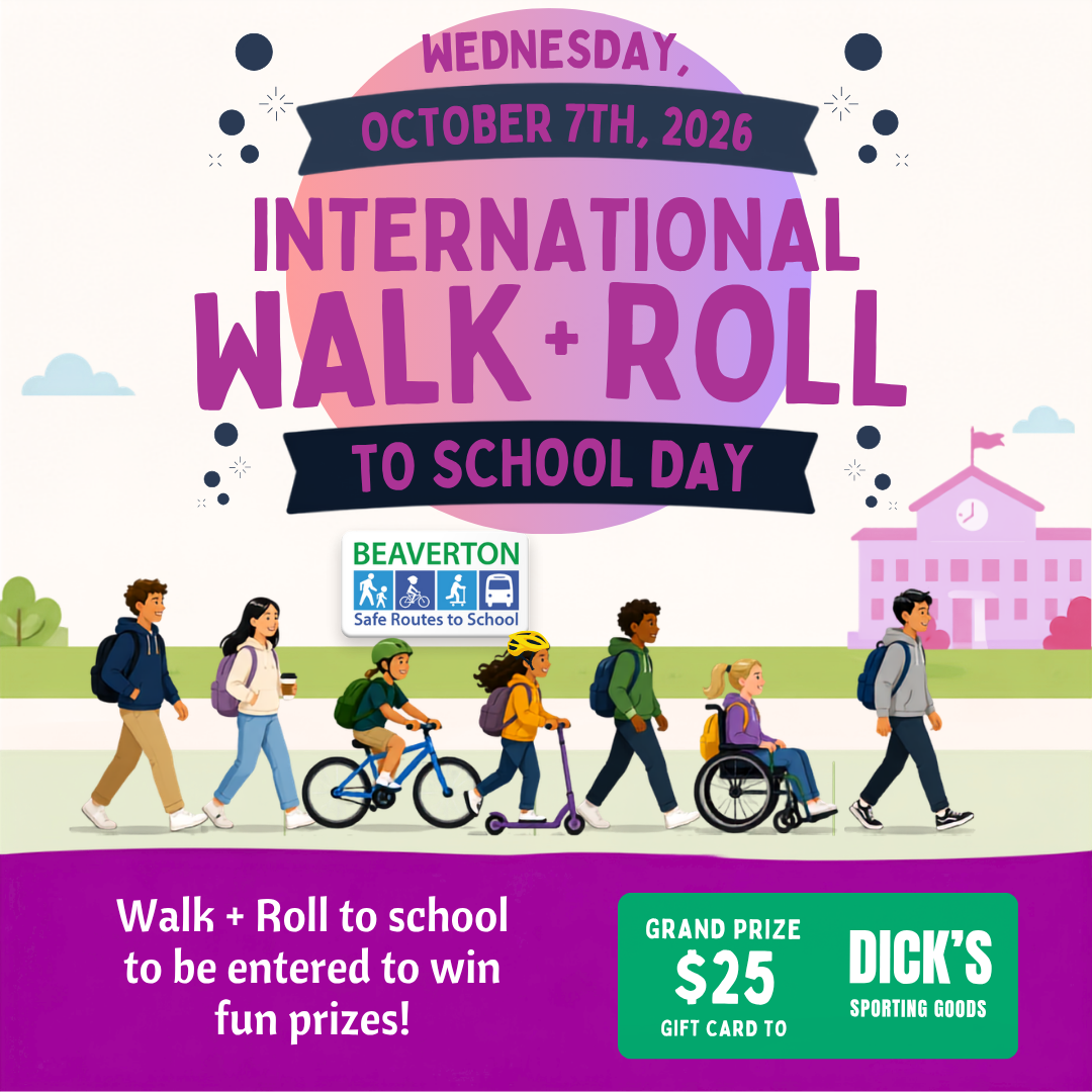 International Walk + Roll to School Day (10/7)