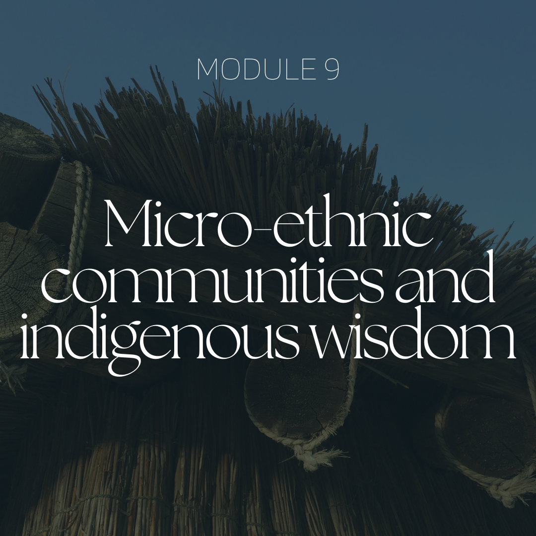 Micro-ethnic communities and indigenous wisdom