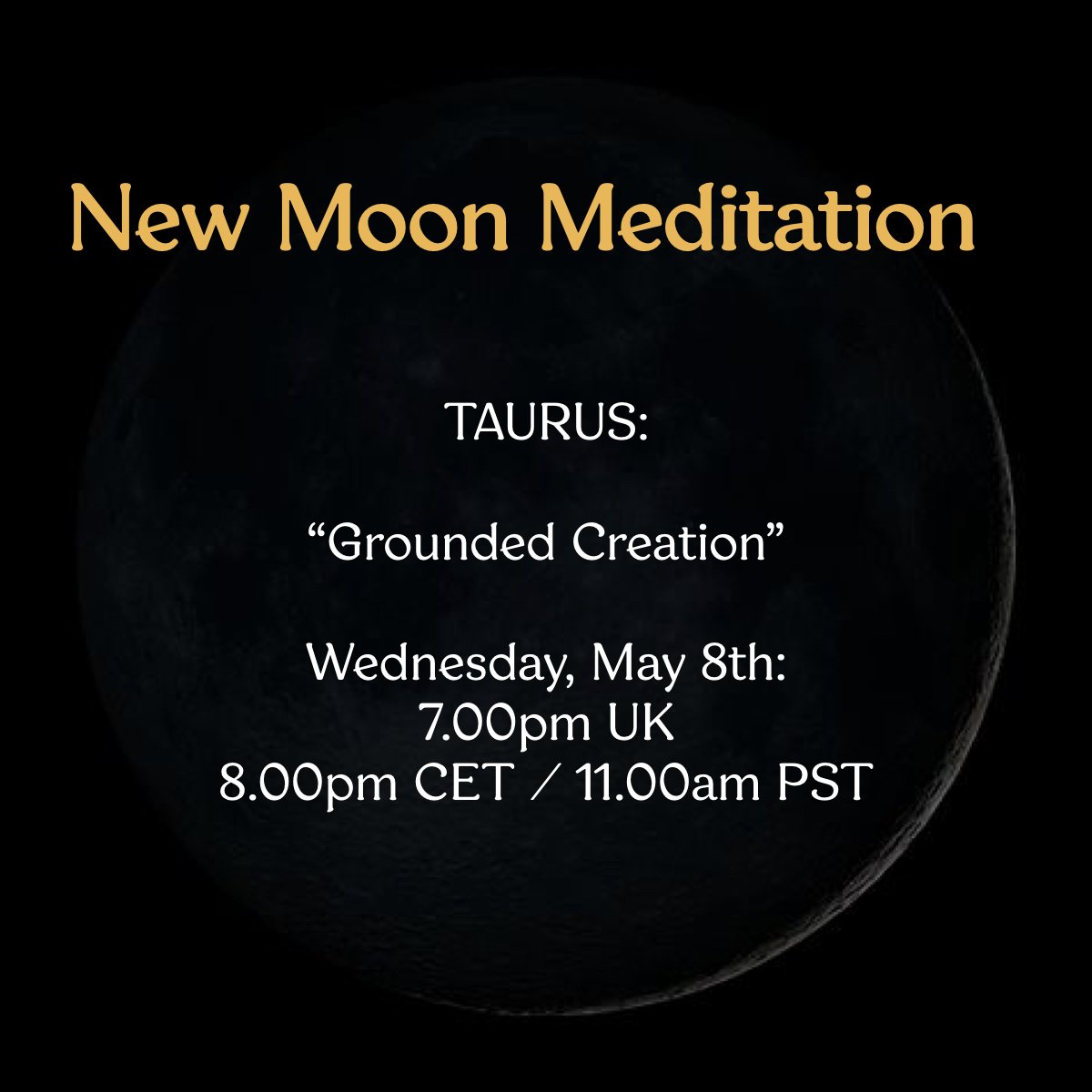 New Moon Meditation - Taurus
