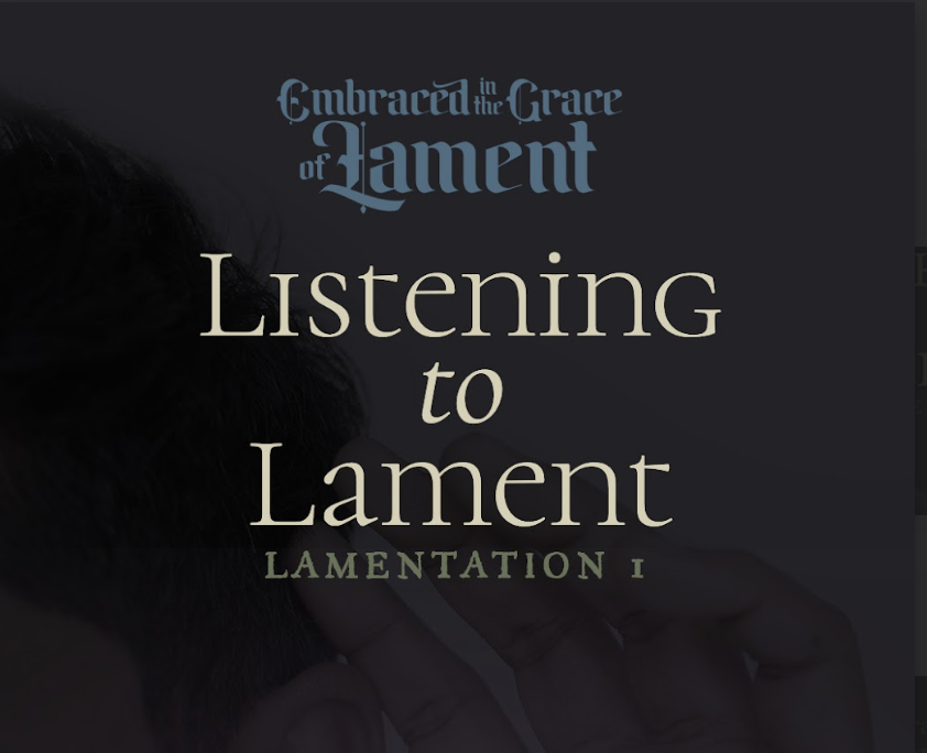 Listening to Lament
