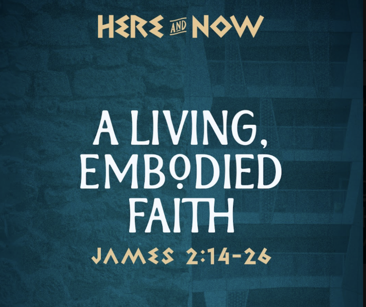 A Living, Embodied Faith