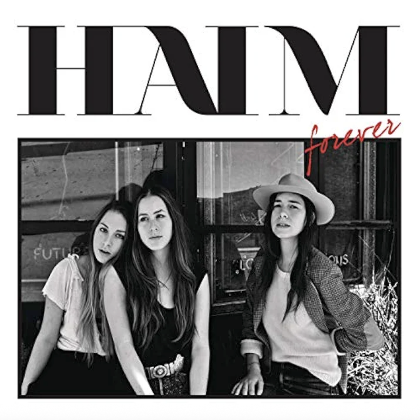  HAIM   Forever 