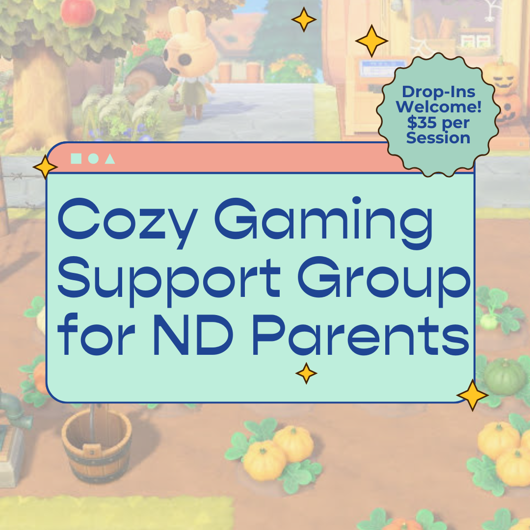 Advertising poster for Cozy Gaming Support Group for Nintendo DS Parents, featuring a game scene background with pumpkins and a character, and a blue promotional badge that reads, 'Drop-Ins Welcome! $35 per Session.'