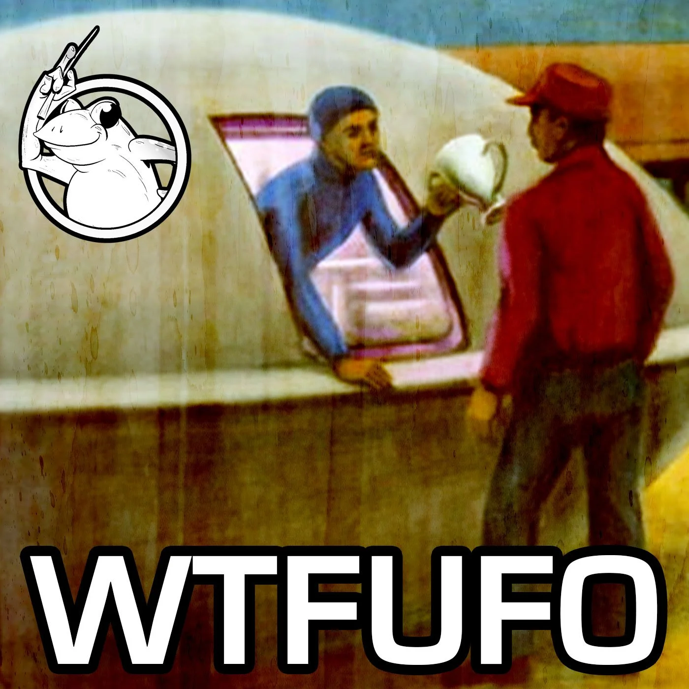 WTFUFO episode artwork