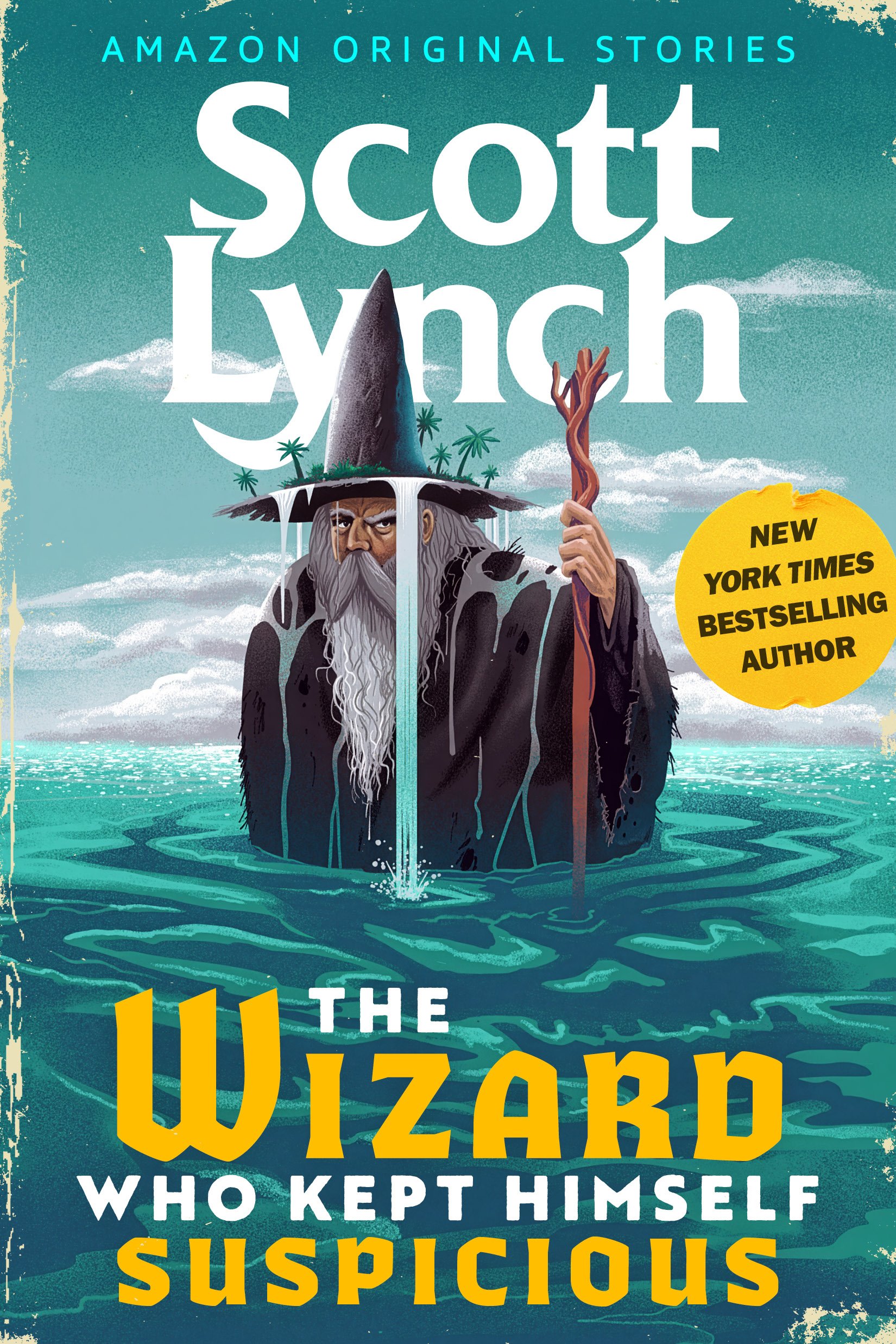 Scott Lynch - The Wizard who Lept Himself Suspicious