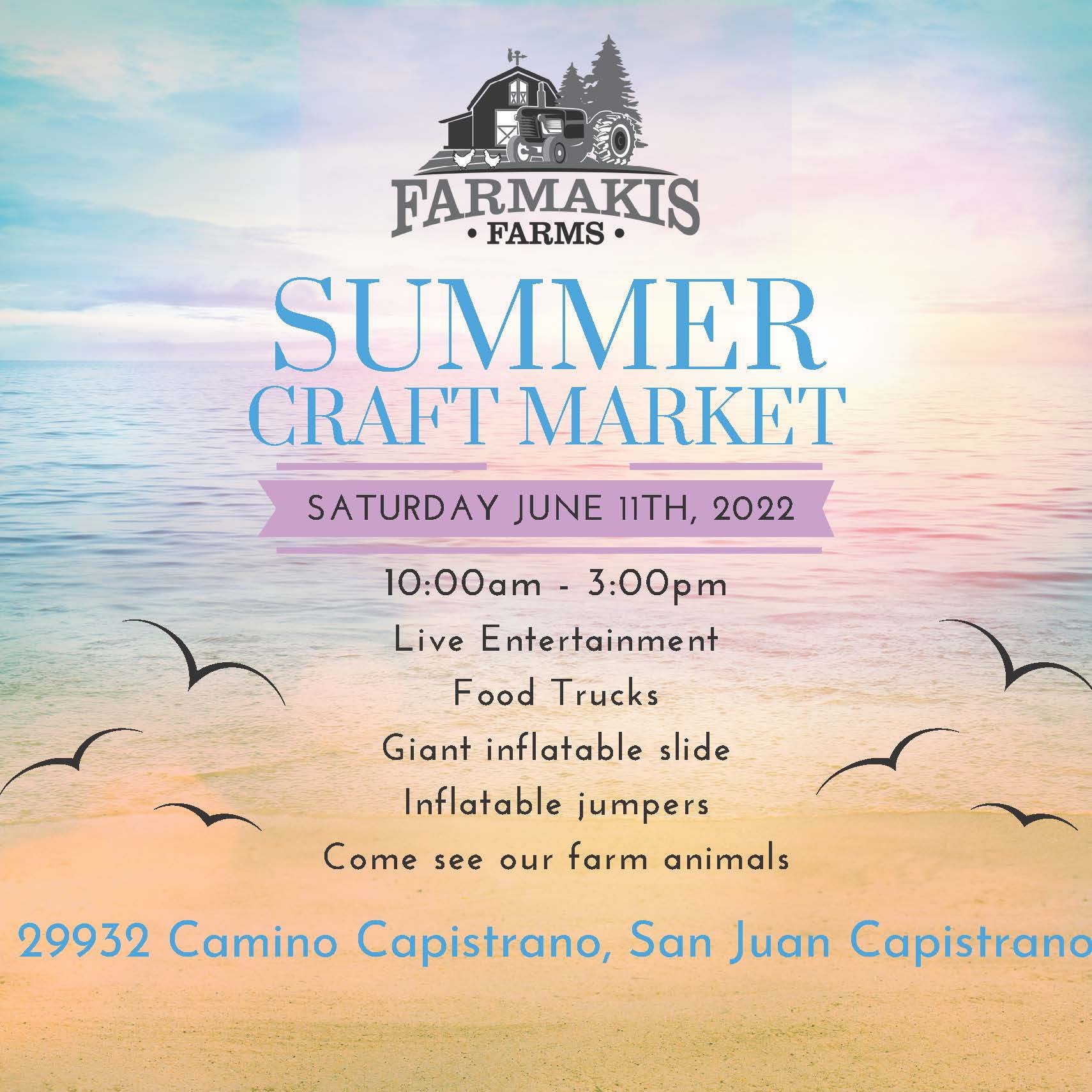 Summer Craft Market - Farmakis Farms -July 11th