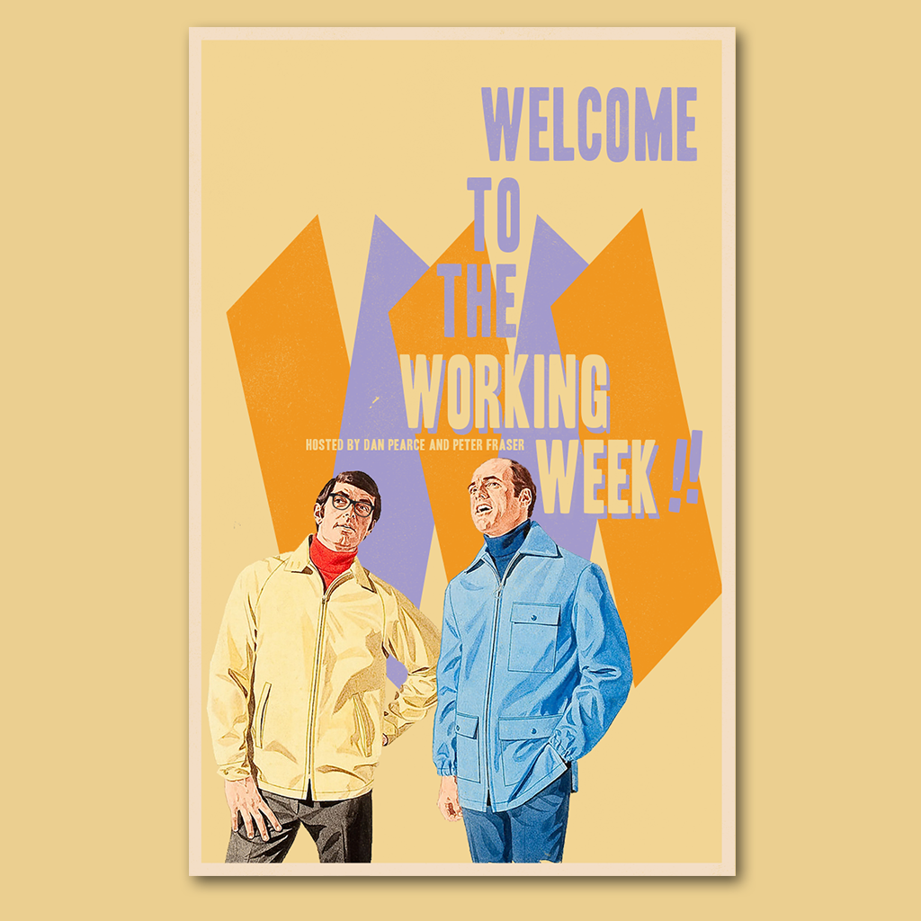 Welcome To The Working Week.png