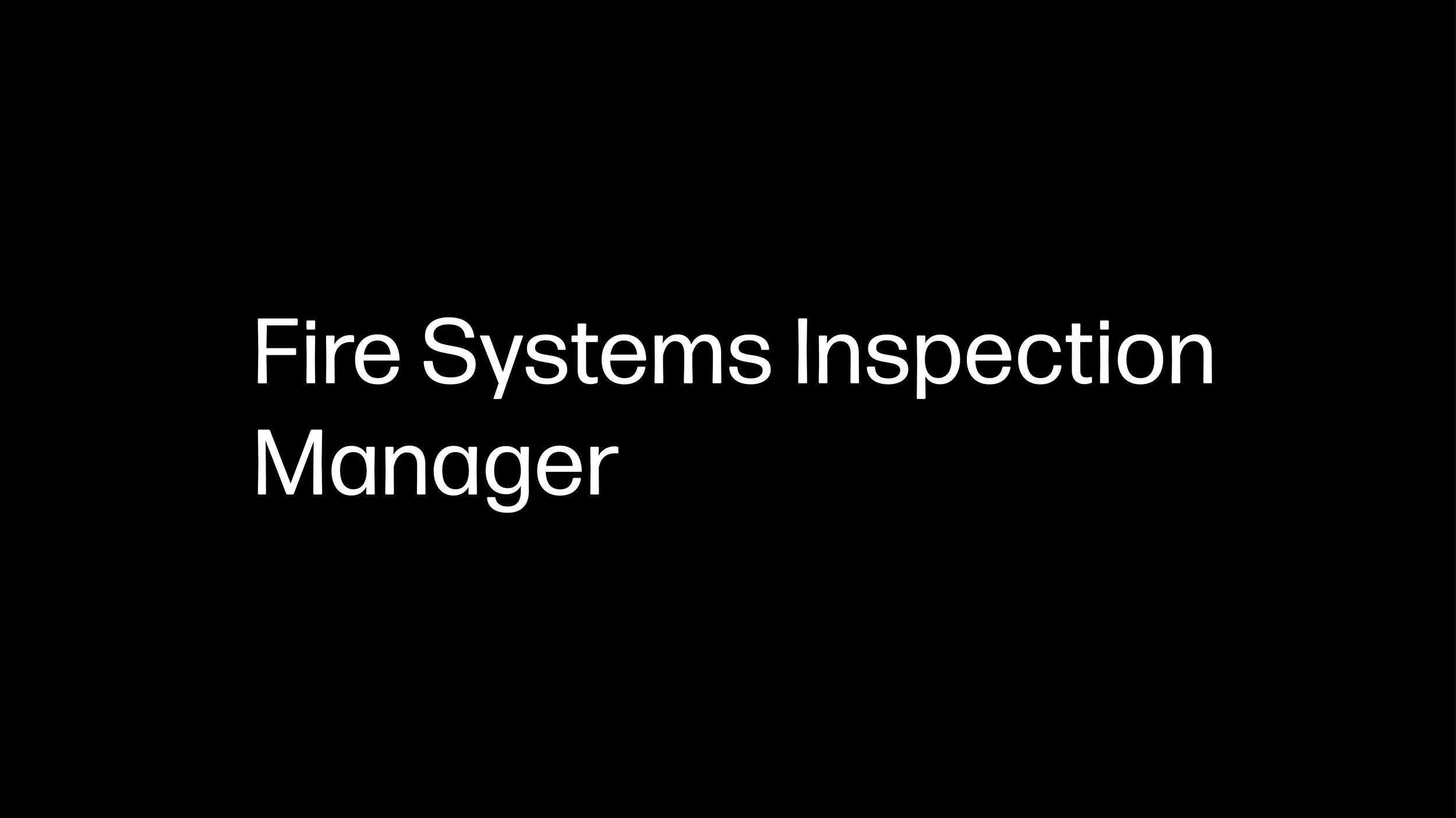 Fire Systems Inspection - Manager
