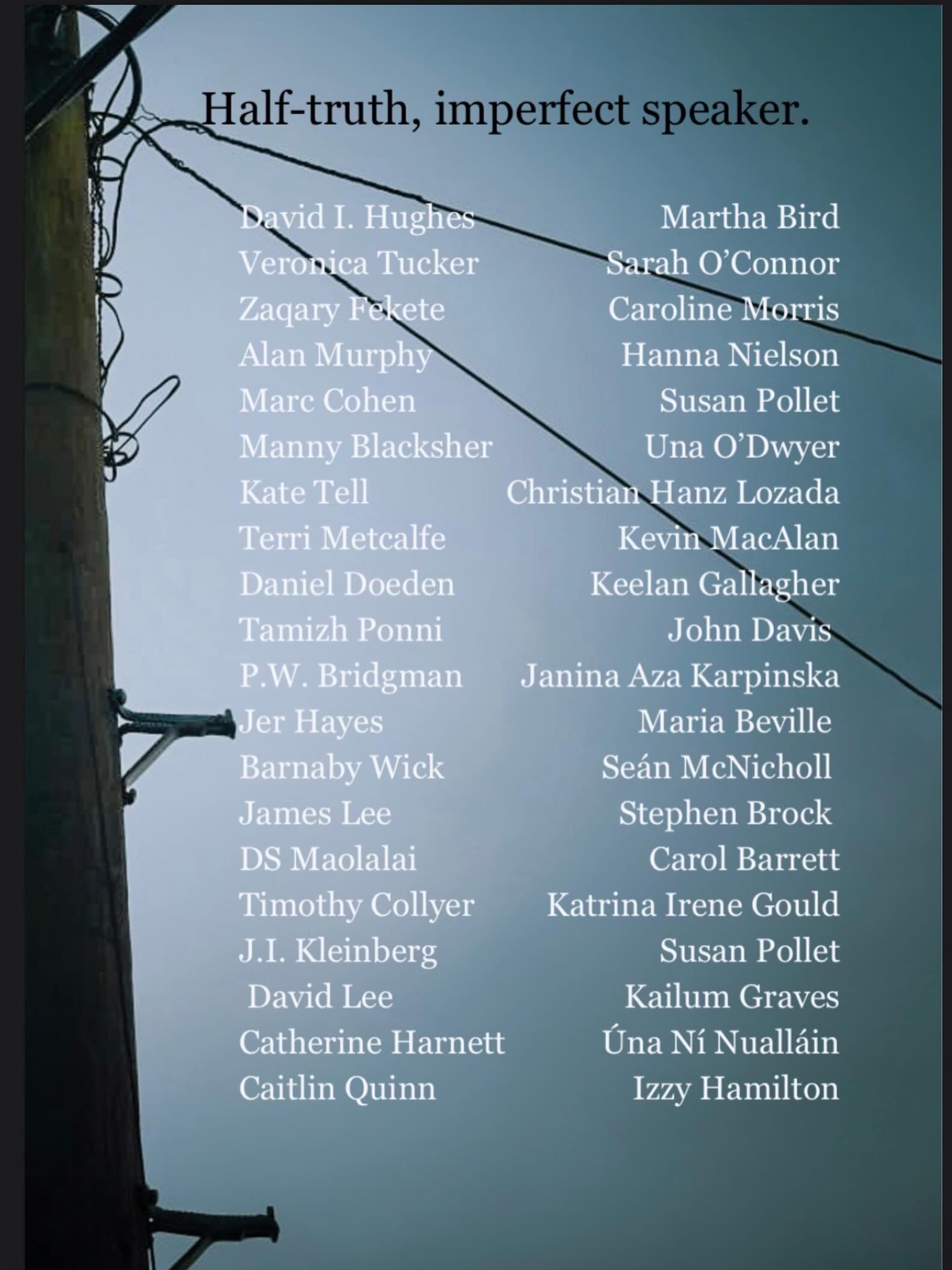 Back cover reveal! 

A sneak peak of edition 7, EQUIVOCATION. We&rsquo;re delighted for share the names of our incredible contributors, and can&rsquo;t wait to share their work next week. 

Le gr&aacute;, 
&Uacute;na Agus Jack 

📸 @izzie_graphs
