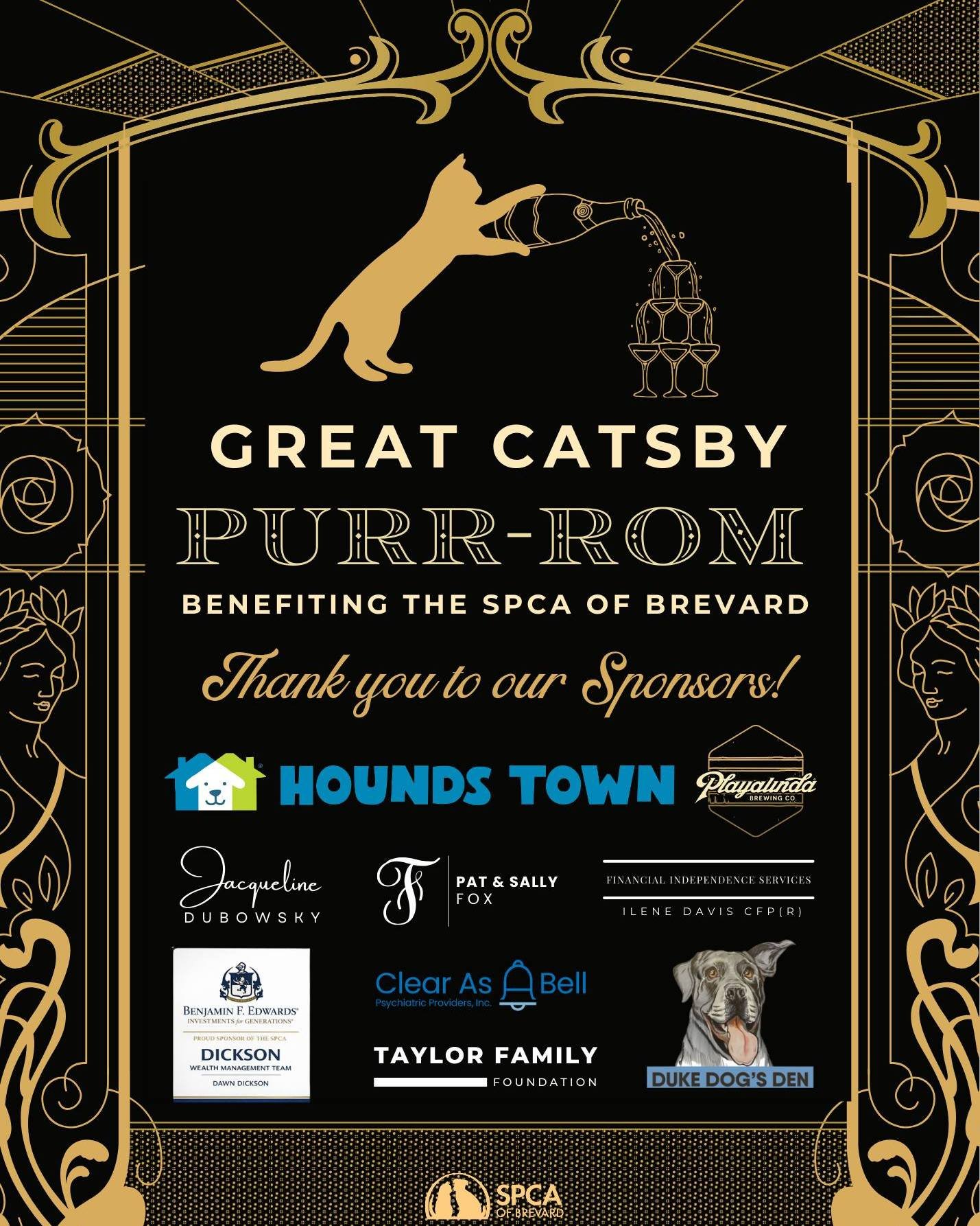 We wouldn&rsquo;t be able to host our Purr-rom without our amazing team of sponsors!

Thank you to Hounds Town Space Coast, Playalinda Brewing Company, Dickson Wealth Management Team - Dawn Dickson, Jacqueline Dubowsky, Financial Independent Services
