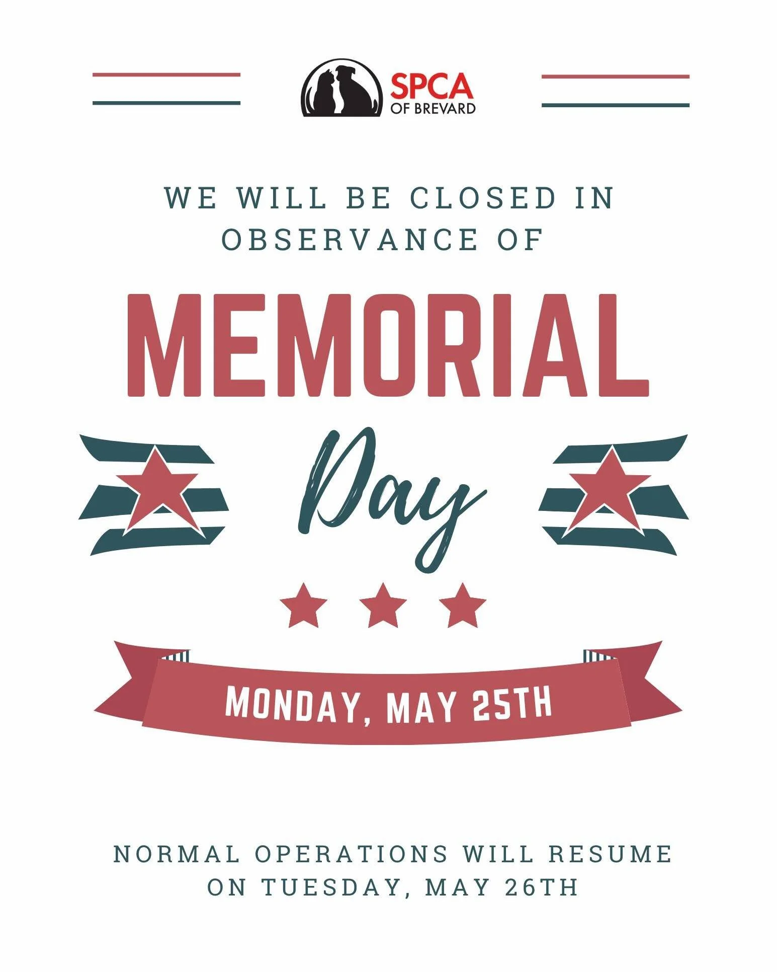 All SPCA of Brevard locations will be closed on Monday, May 25th in observance of Memorial Day. We will resume normal operations on Tuesday, May 26th. We hope everyone has a fun and safe Memorial Day Weekend! ❤🇺🇸