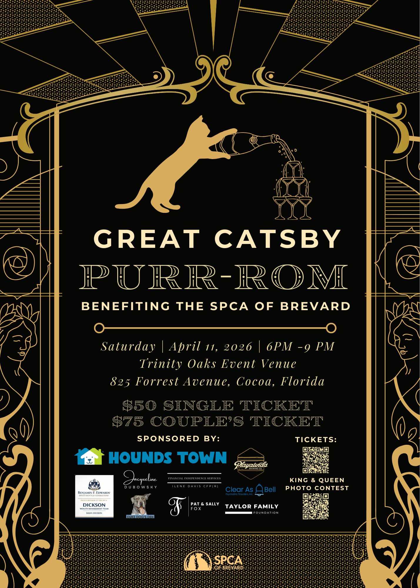 Event poster for a fundraiser called 'Great Gatsby Purr-Rom,' benefiting the SPCA of Brevard. The event is on Saturday, April 11, 2026, from 6 PM to 9 PM at Trinity Oaks Event Venue, 825 Forrest Avenue, Cocoa, Florida. Ticket prices are $50 for a single and $75 for a couple. The poster features a black background with gold ornate design elements, a silhouette of a cat pouring champagne into stacked glasses, and logos of sponsors including Hounds Town and others.